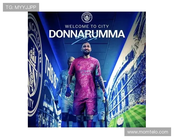 多纳鲁马：为瓜帅踢球是每个球员的梦想；哈兰德是世界最佳之一